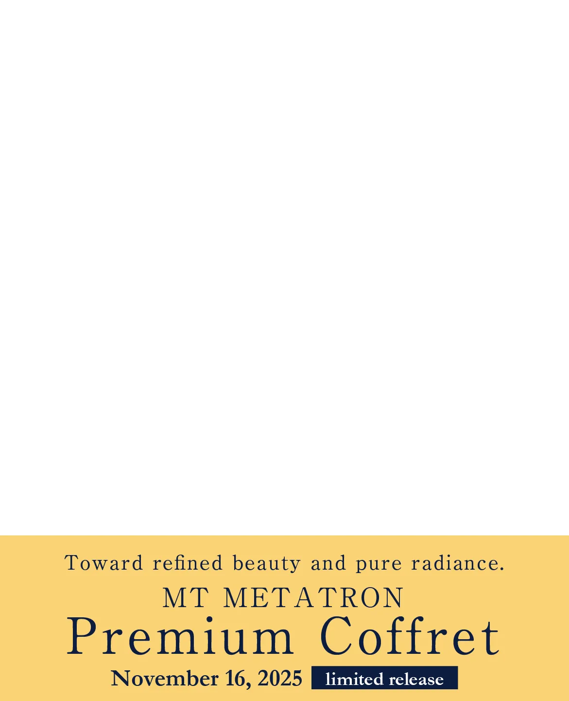 MT METATRON プレミアムコフレ2025